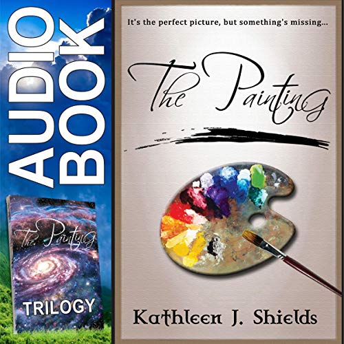 The Painting by Kathleen J. Shields