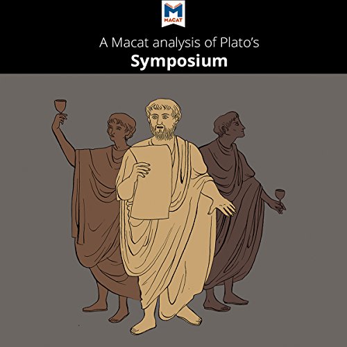 Analysis: A Macat Analysis of Plato's Symposium