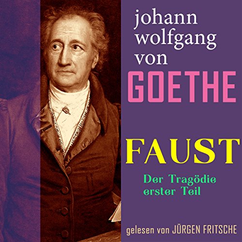 Faust. Der Tragödie erster Teil