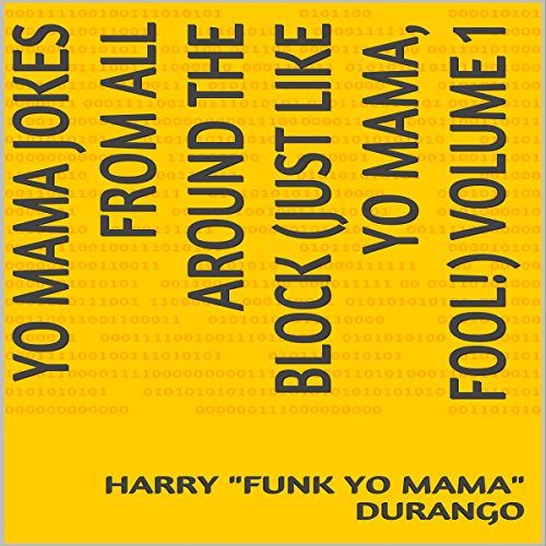 Yo Mama Jokes from All Around the Block