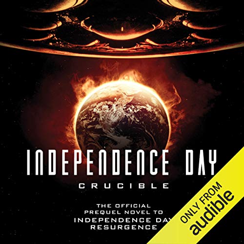 Independence Day: Crucible