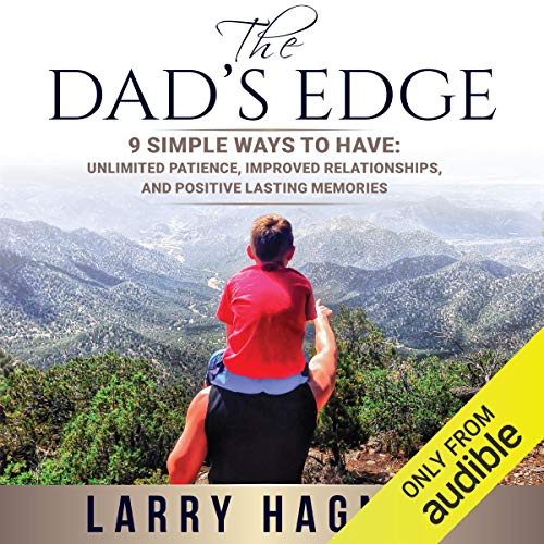 The Dad's Edge by Larry Hagner