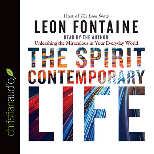 The Spirit Contemporary Life by Leon Fontaine