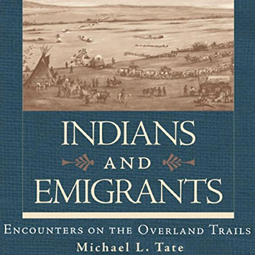 Indians and Emigrants