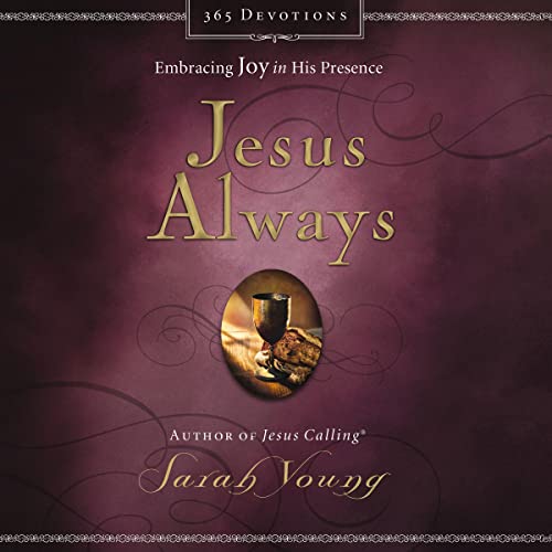 Jesus Always, with Scripture References by Sarah Young