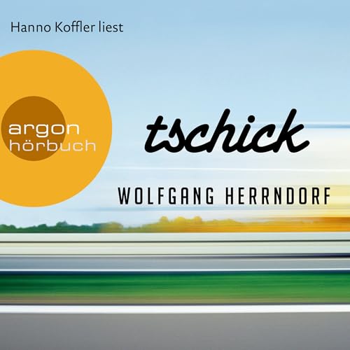 Tschick by Wolfgang Herrndorf