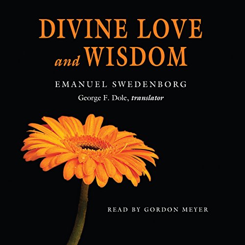 Divine Love & Wisdom by Emanuel Swedenborg