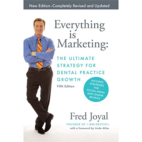 Everything Is Marketing by Fred Joyal