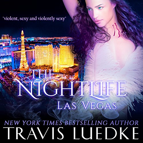 The Nightlife Las Vegas