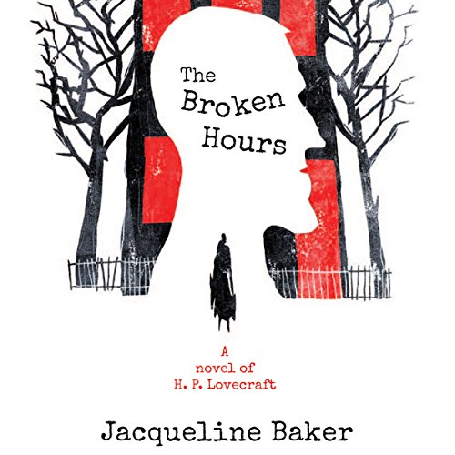 The Broken Hours by Jacqueline Baker