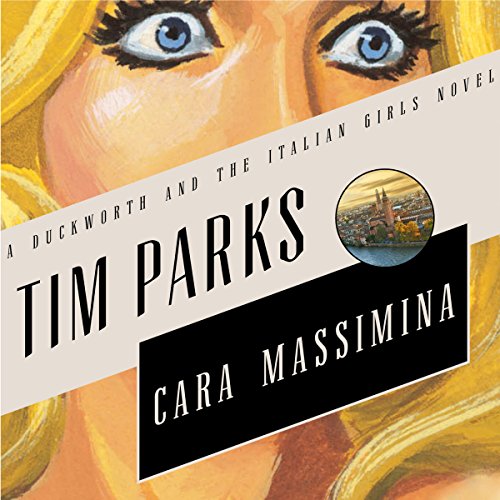 Cara Massimina by Tim Parks