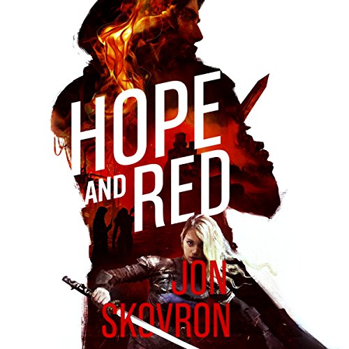 Hope and Red by Jon Skovron