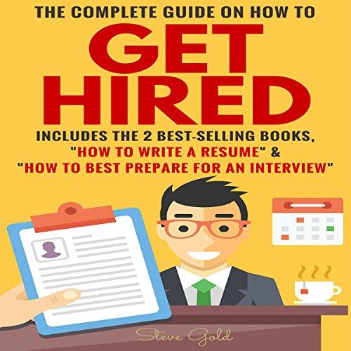 The Complete Guide on How to Get Hired