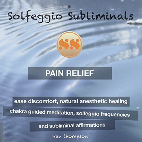 Pain Relief, Ease Discomfort, Natural Anesthetic Healing