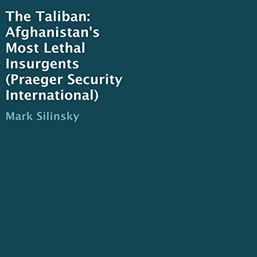 The Taliban by Mark Silinsky