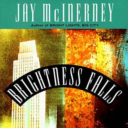 Brightness Falls by Jay McInerney