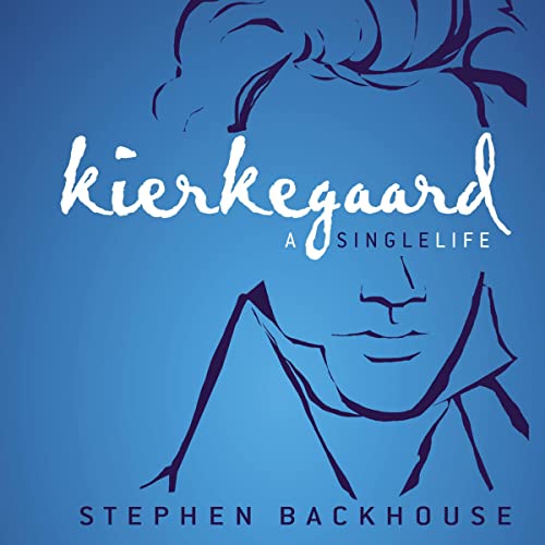 Kierkegaard by Stephen Backhouse