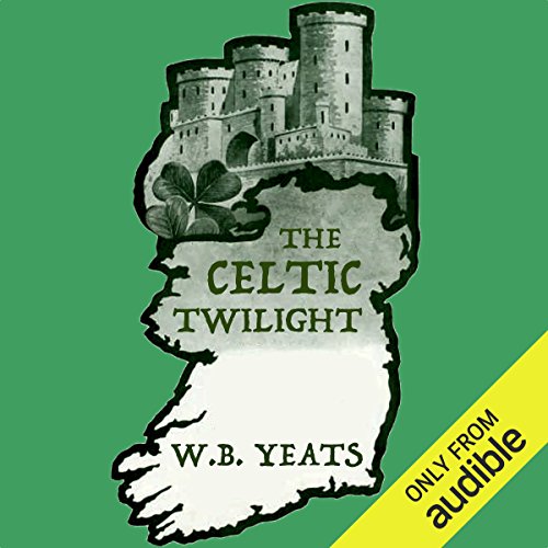 The Celtic Twilight