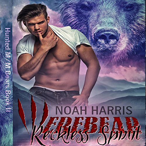 Werebear: Reckless Spirit
