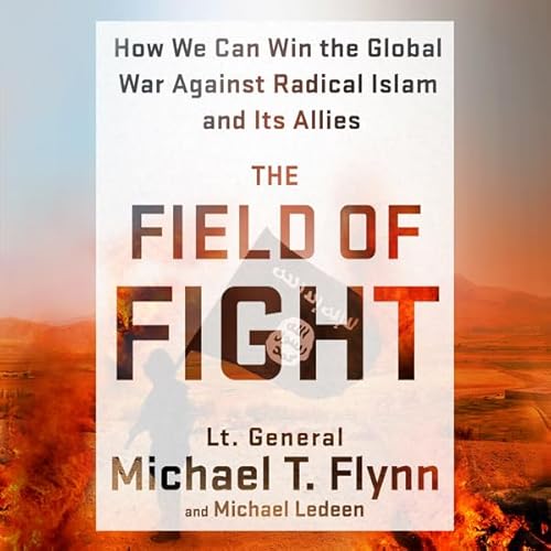 The Field of Fight by Michael T. Flynn