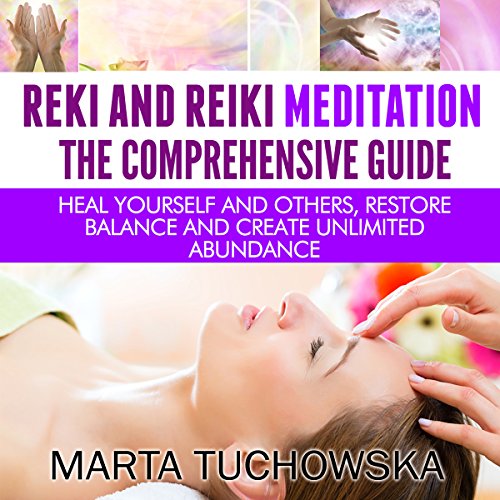 Reiki and Reiki Meditation