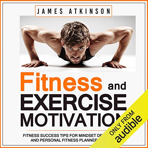 Fitness & Exercise Motivation