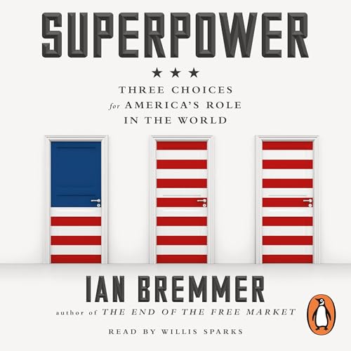 Superpower by Ian Bremmer