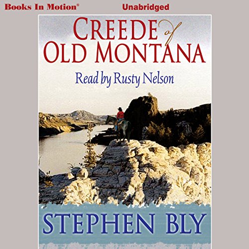 Creede of Old Montana