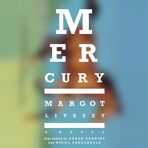 Mercury by Margot Livesey