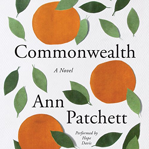 Commonwealth by Ann Patchett