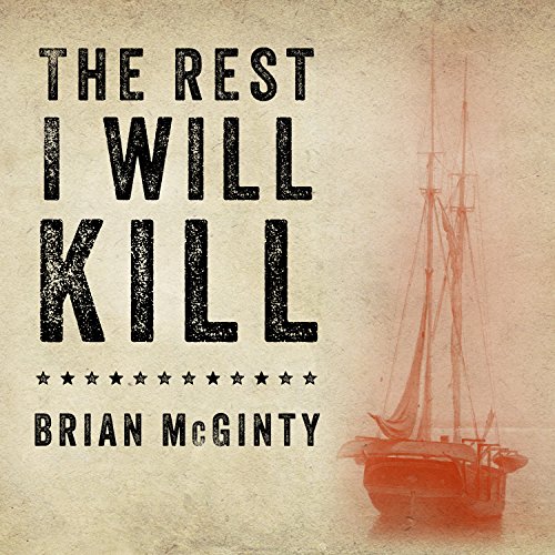 The Rest I Will Kill by Brian McGinty