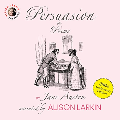 Persuasion and Poems by Jane Austen by Jane Austen