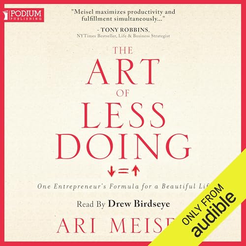 The Art of Less Doing