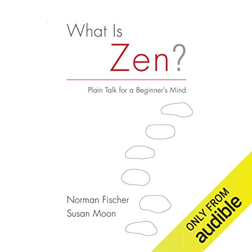 What Is Zen?