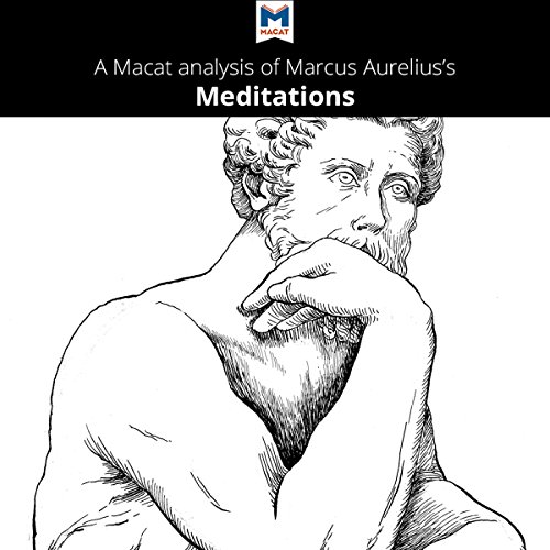 Analysis: A Macat Analysis of Marcus Aurelius's Meditations