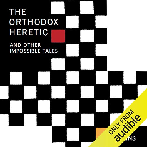 The Orthodox Heretic by Peter Rollins