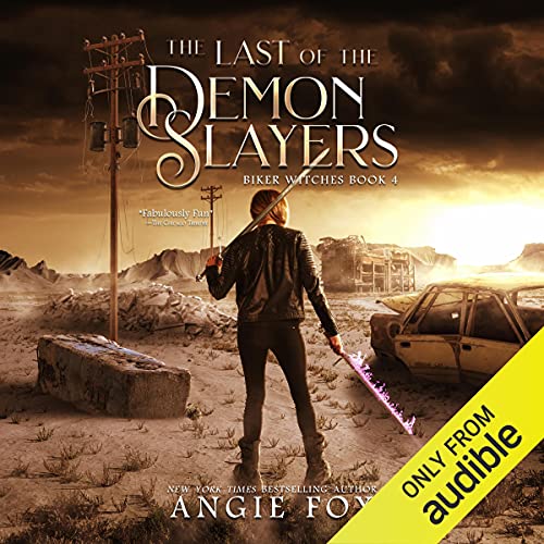 The Last of the Demon Slayers by Angie Fox