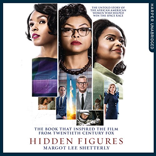 Hidden Figures by Margot Lee Shetterly