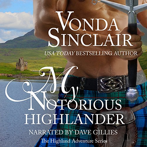 My Notorious Highlander