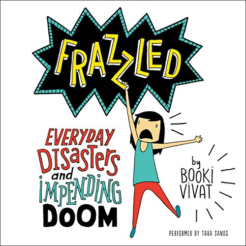 Frazzled by Booki Vivat