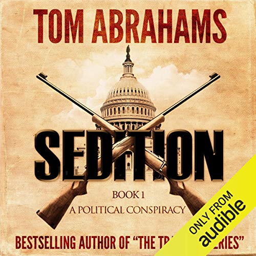 Sedition by Tom Abrahams