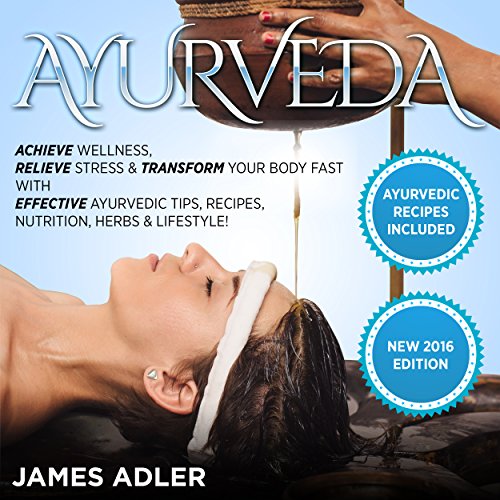Ayurveda