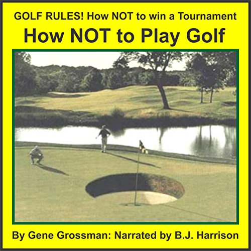 Golf Rules by Gene Grossman