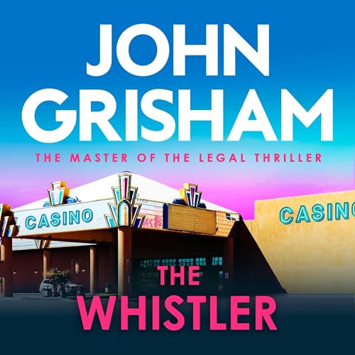 The Whistler by John Grisham