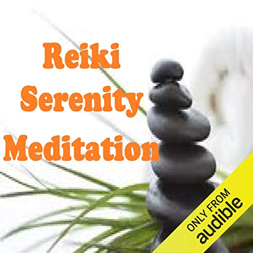 Reiki - Serenity Meditation