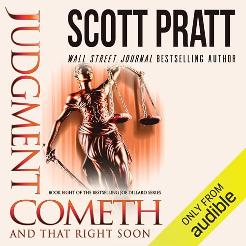 Judgment Cometh (and That Right Soon)