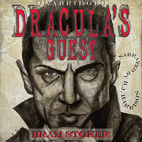 Dracula's Guest [Classic Tales Edition] by Bram Stoker