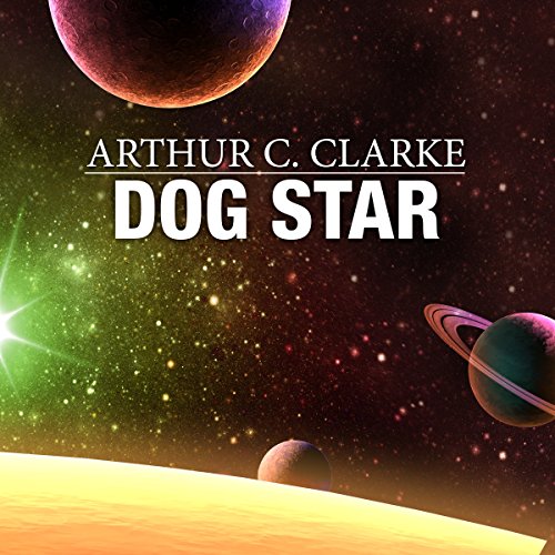 Dog Star by Arthur C. Clarke