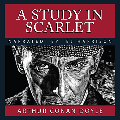 A Study in Scarlet [Classic Tales Edition] by Arthur Conan Doyle
