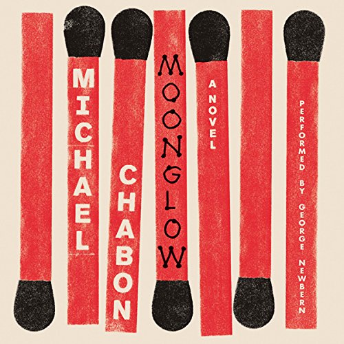 Moonglow by Michael Chabon